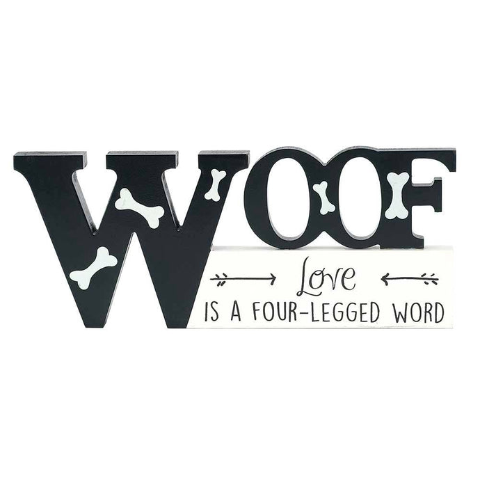 Woof Love Is A Four-Legged Word Tabletop Plock