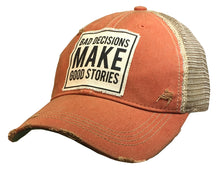 Load image into Gallery viewer, Bad Decisions Make Good Stories Trucker Hat - Unisex